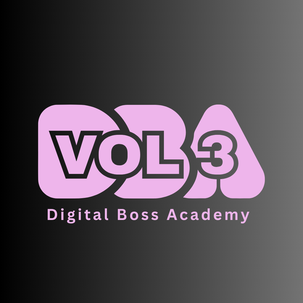 Digital Boss Academy - Volume 3